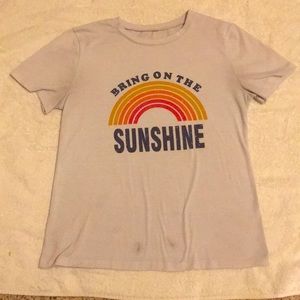 “Bring on the sunshine” T - shirt